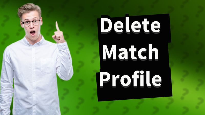 Delete Match Profile