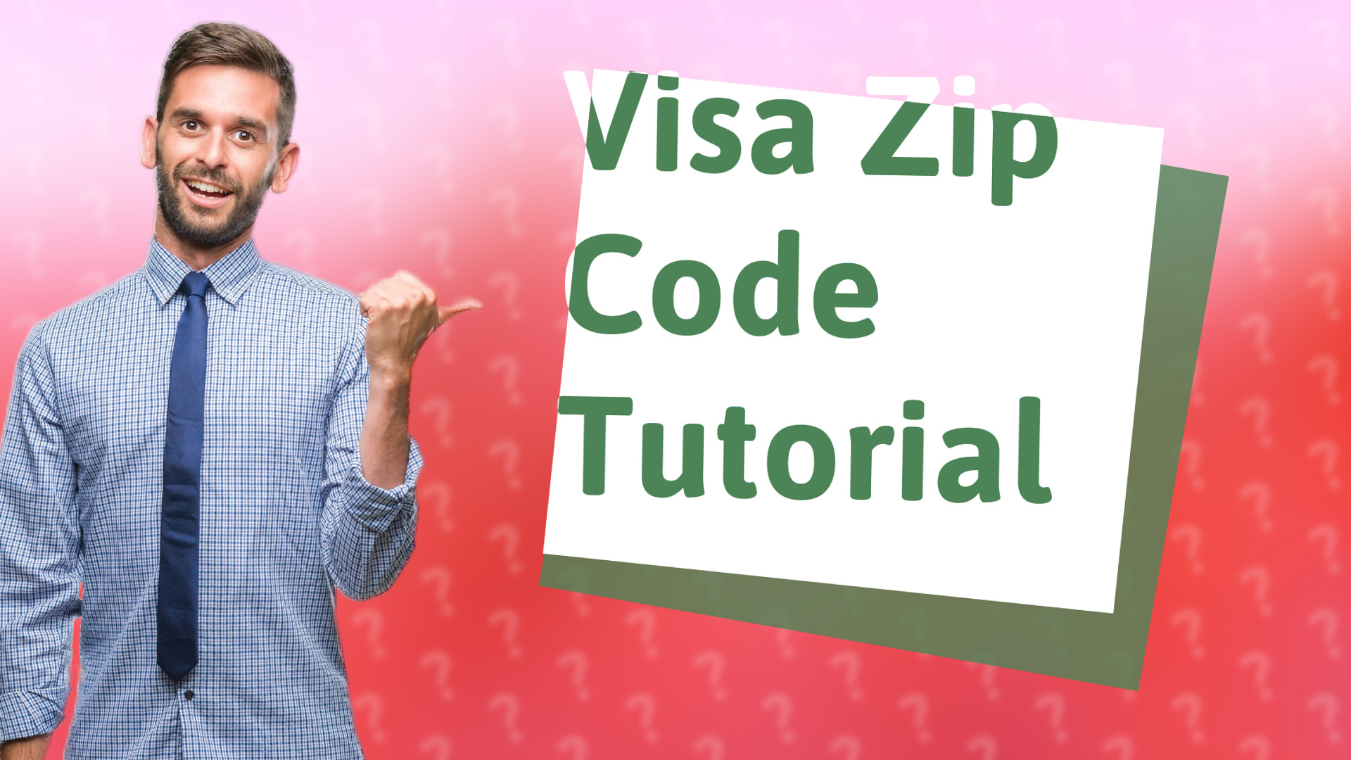 Visa Zip Code Tutorial