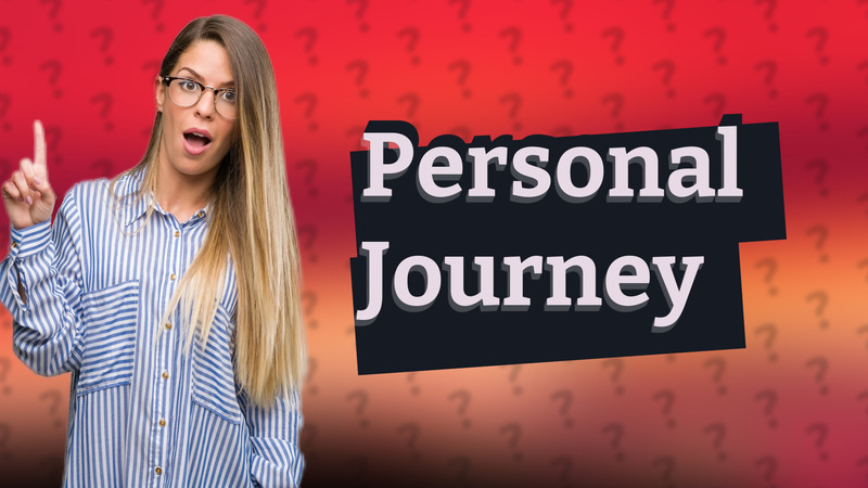 Personal Journey