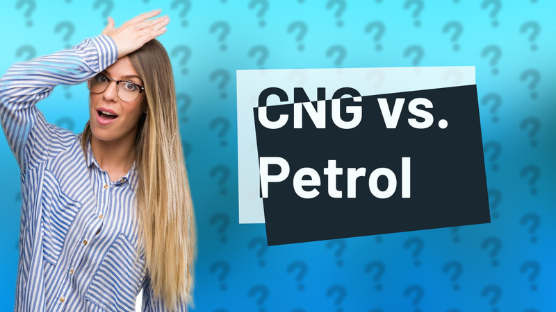 CNG vs. Petrol