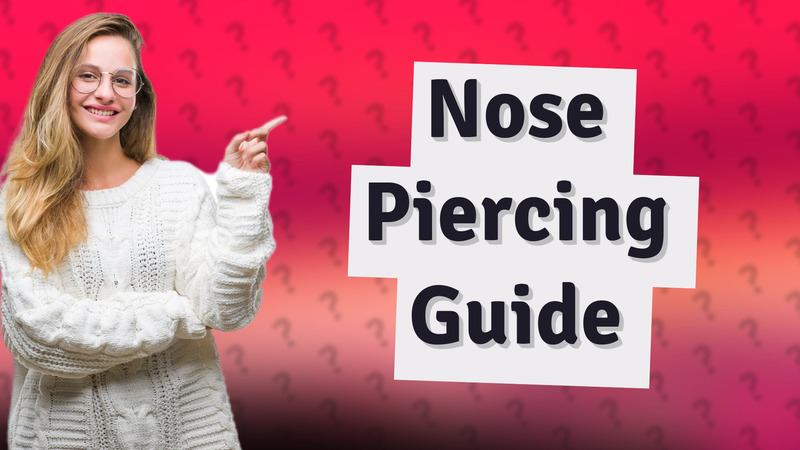 Nose Piercing Guide
