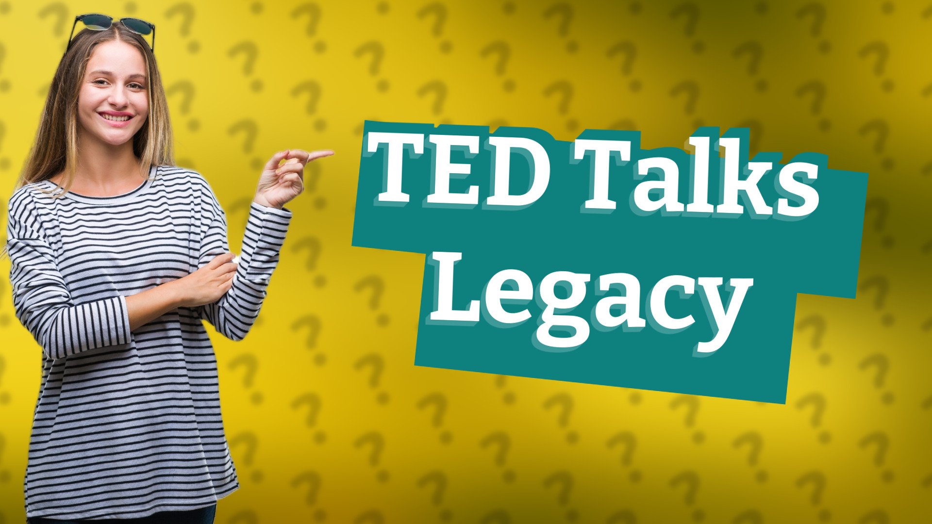 TED Talks Legacy