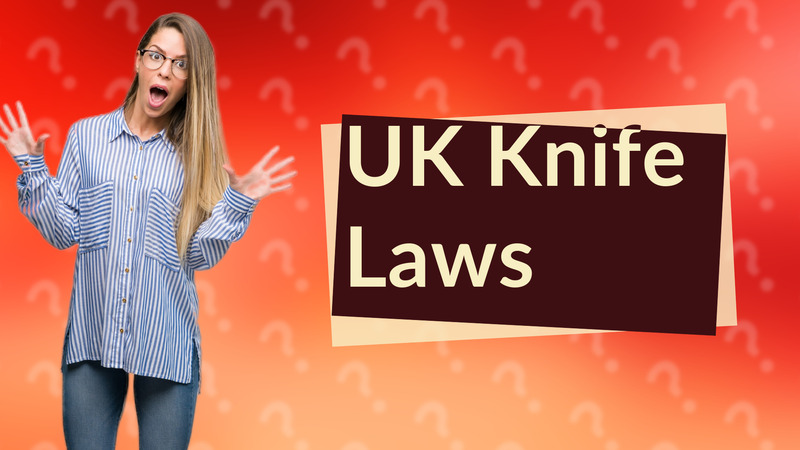 UK Knife Laws