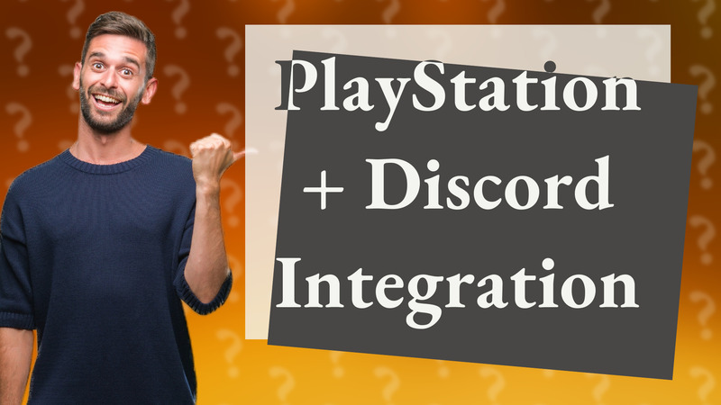 PlayStation + Discord Integration