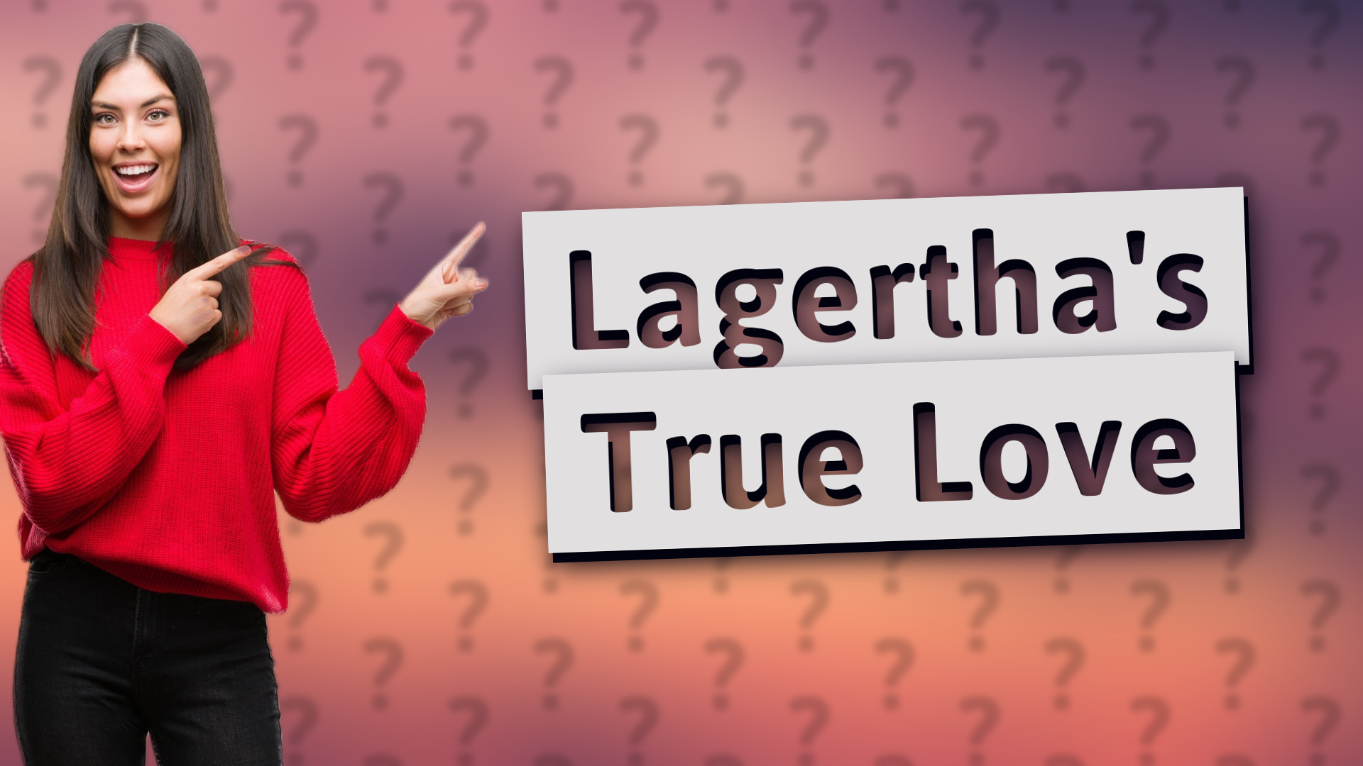 Lagertha's True Love