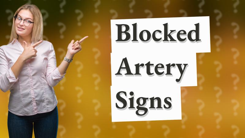 Blocked Artery Signs