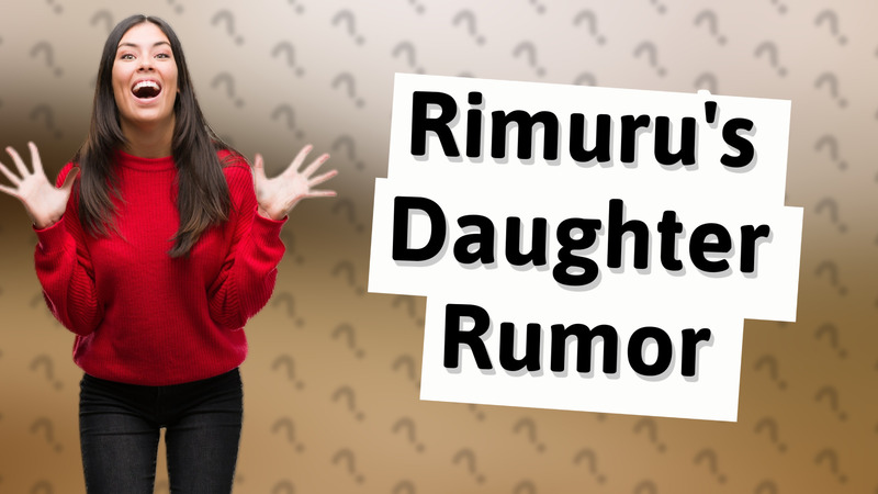 Rimuru's Daughter Rumor