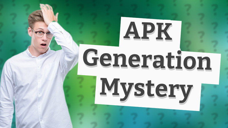 APK Generation Mystery