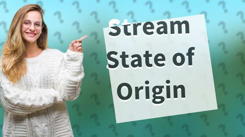 Stream State of Origin