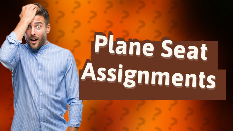Plane Seat Assignments