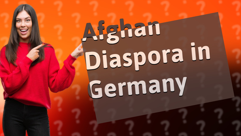 Afghan Diaspora in Germany