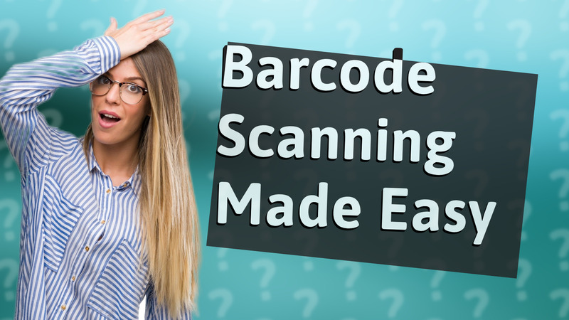 Barcode Scanning Made Easy