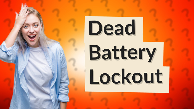 Dead Battery Lockout