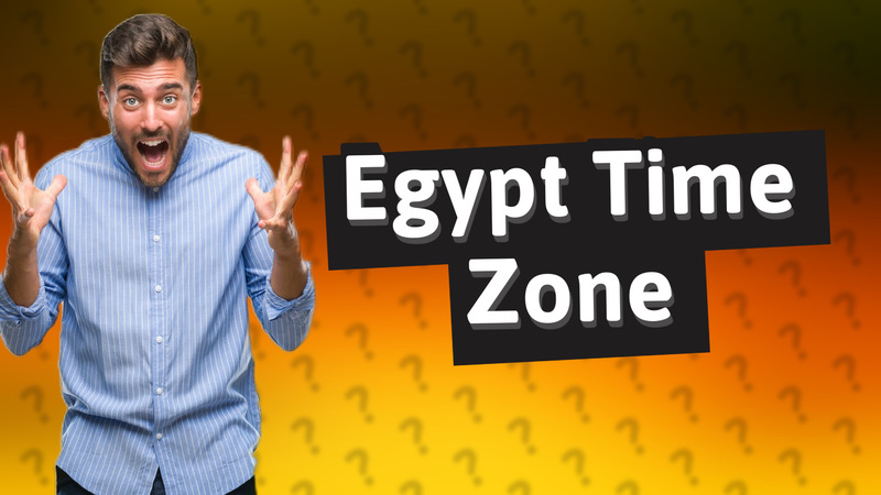 Egypt Time Zone