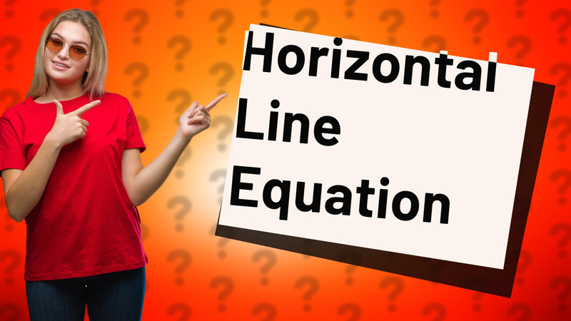 Horizontal Line Equation