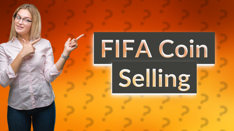 FIFA Coin Selling