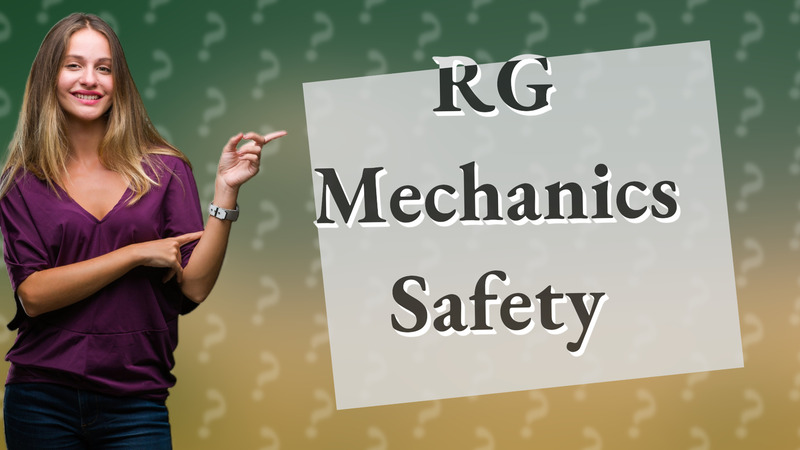 RG Mechanics Safety