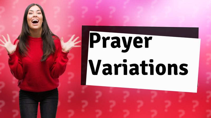 Prayer Variations