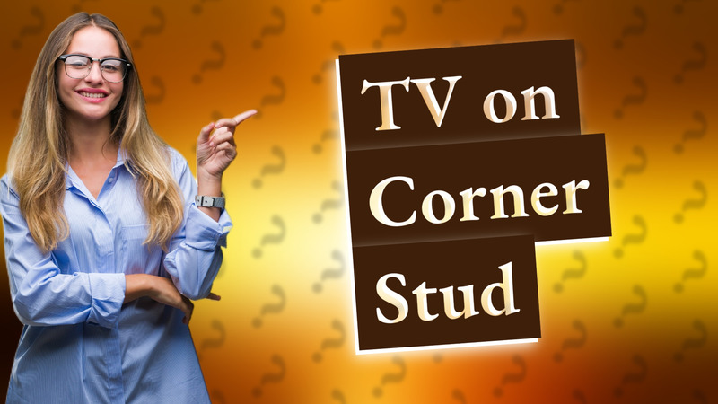TV on Corner Stud
