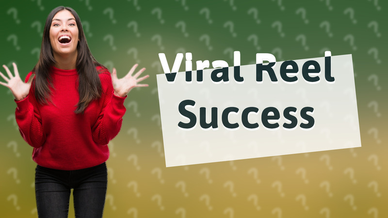 Viral Reel Success