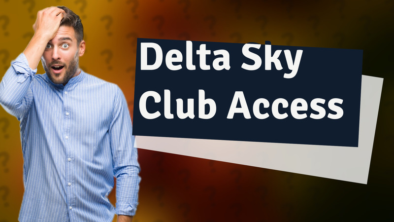 Delta Sky Club Access