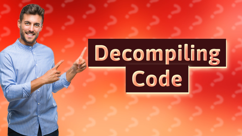 Decompiling Code
