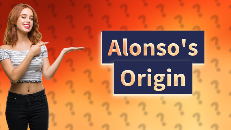 Alonso's Origin