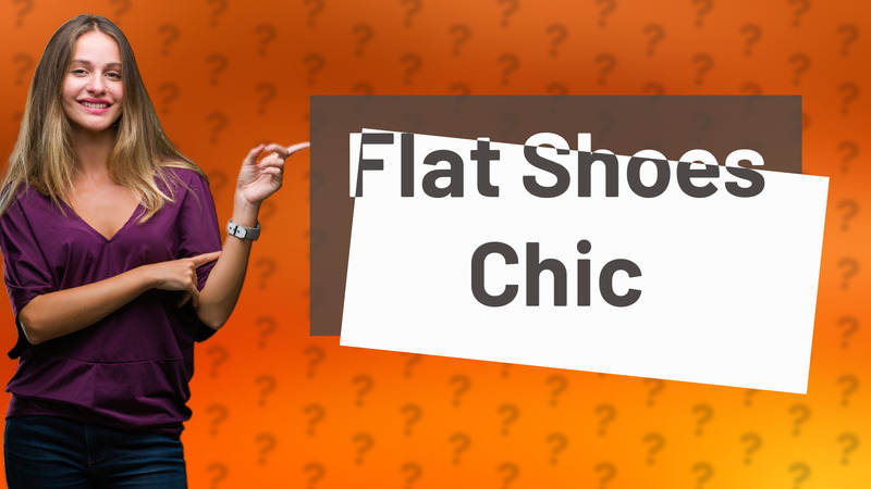 Flat Shoes Chic