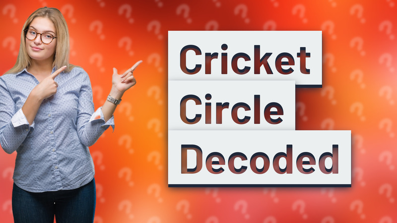 Cricket Circle Decoded