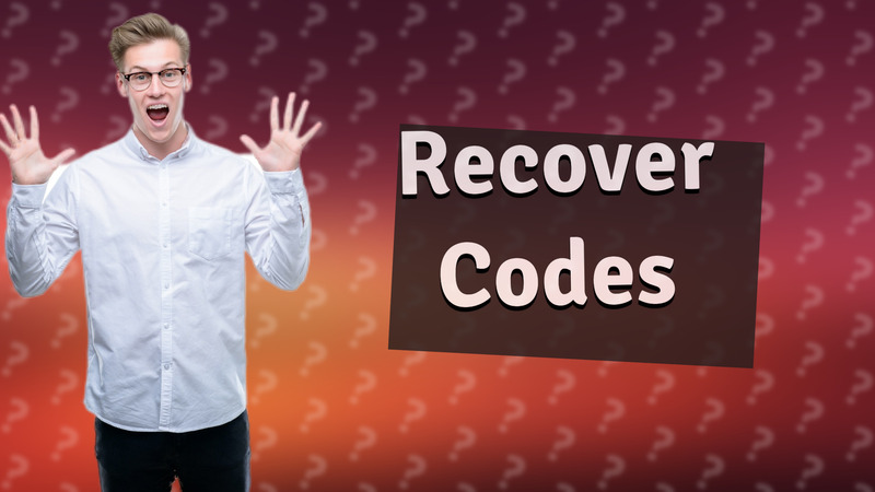 Recover Codes
