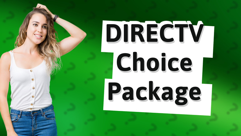 DIRECTV Choice Package