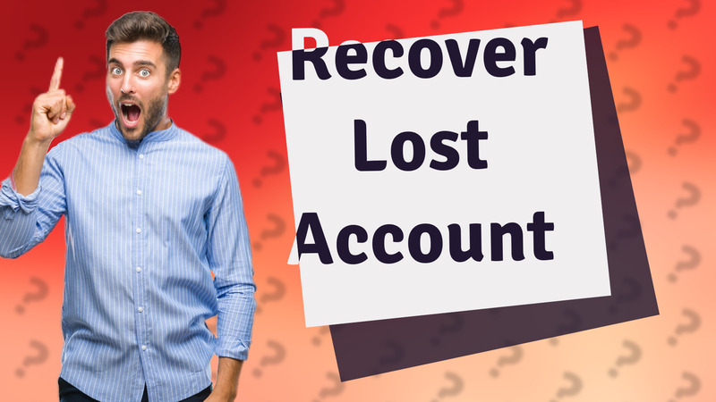 Recover Lost Account