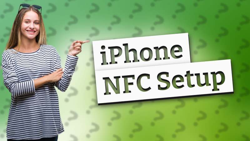 iPhone NFC Setup
