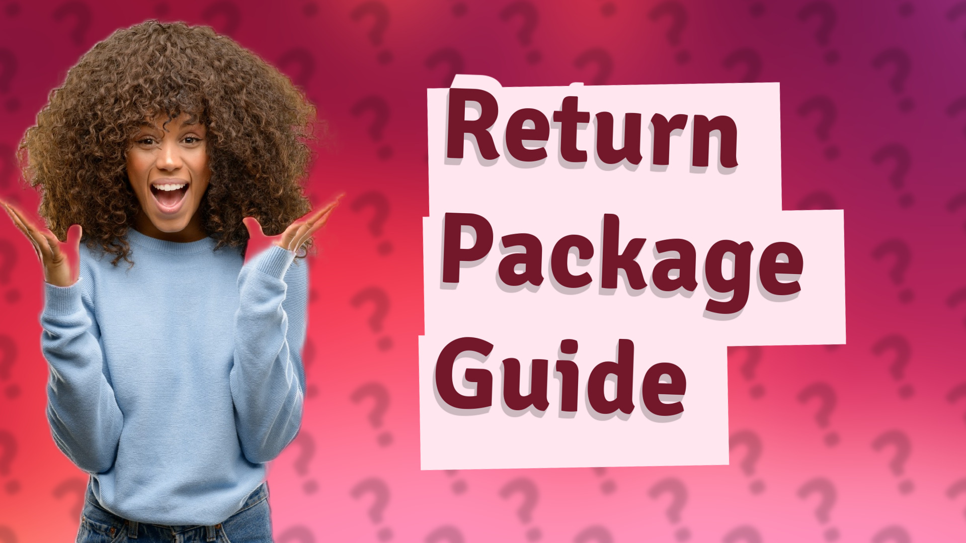 Return Package Guide