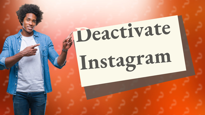 Deactivate Instagram
