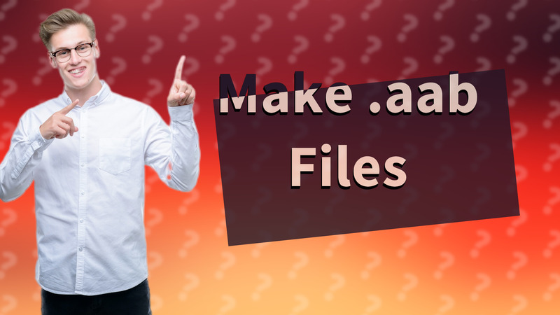 Make .aab Files