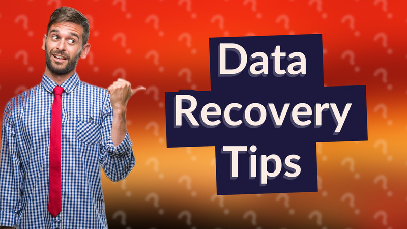 Data Recovery Tips