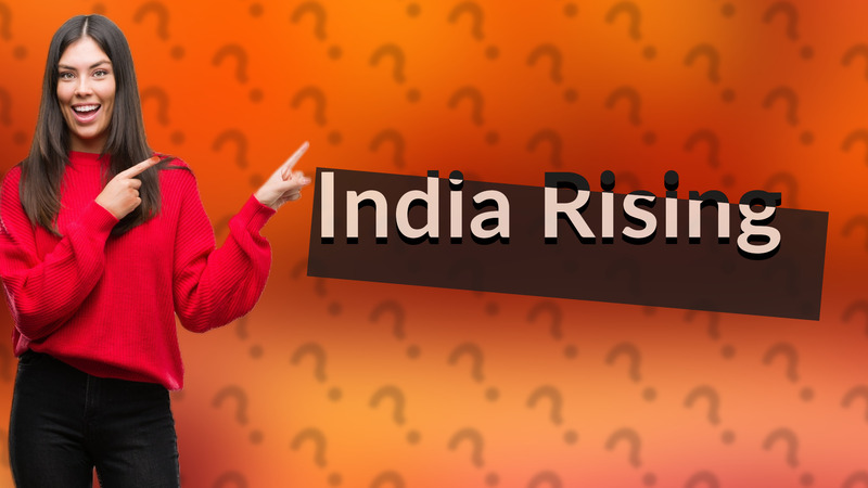 India Rising