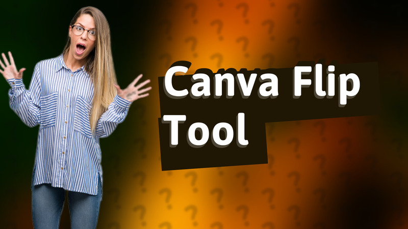 Canva Flip Tool