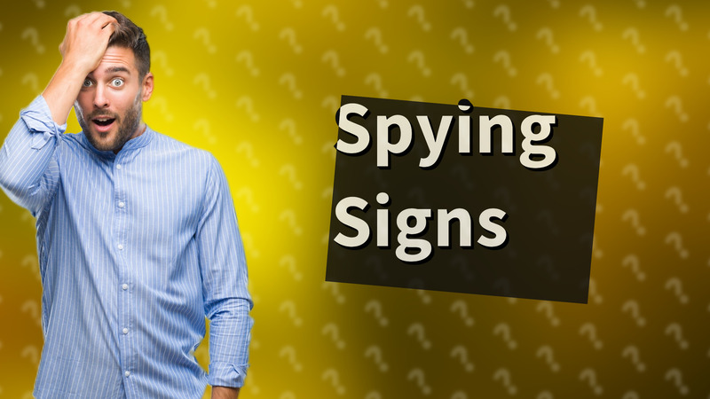 Spying Signs