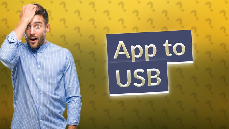 App to USB