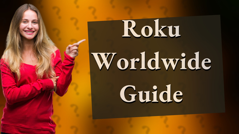 Roku Worldwide Guide