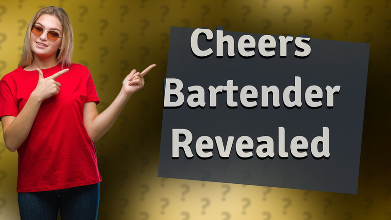 Cheers Bartender Revealed