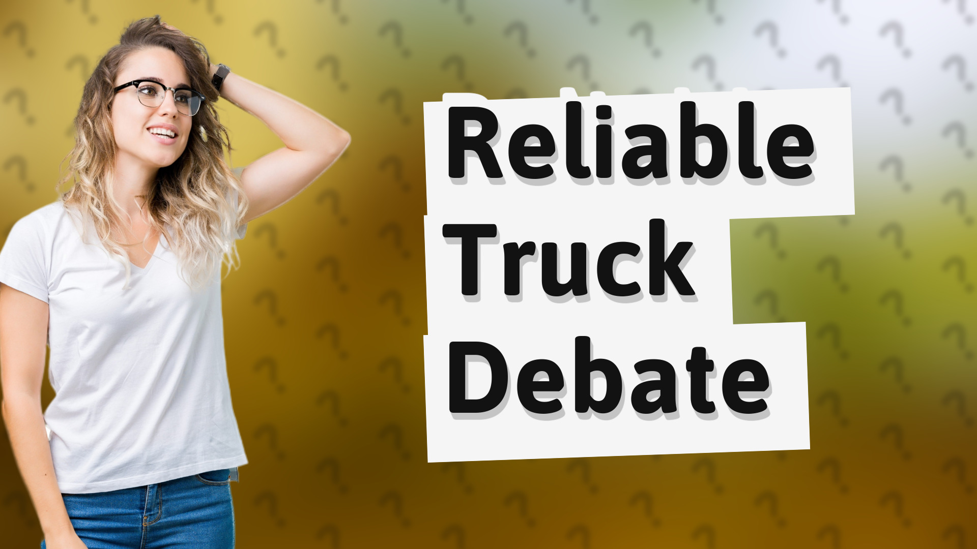 Reliable Truck Debate
