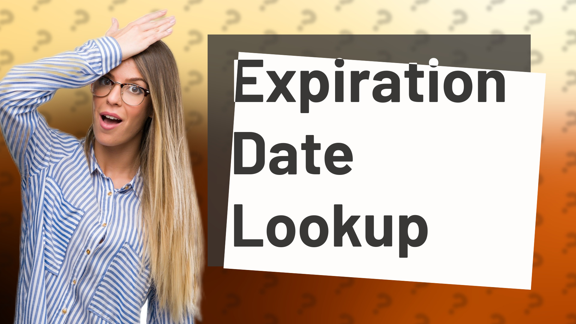 Expiration Date Lookup