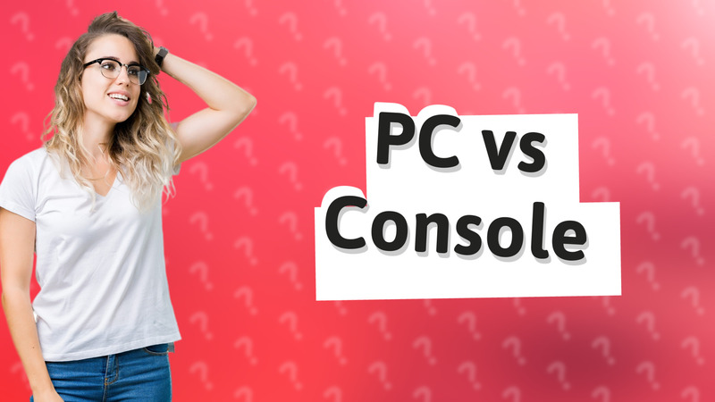 PC vs Console