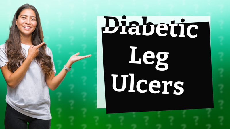 Diabetic Leg Ulcers