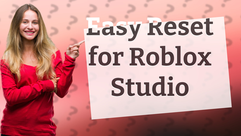 Easy Reset for Roblox Studio