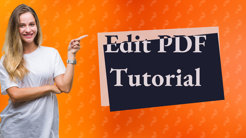 Edit PDF Tutorial