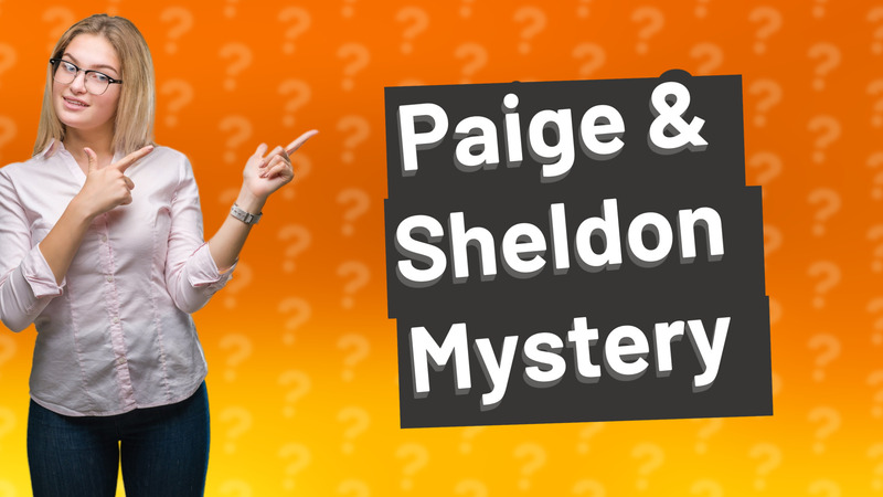 Paige & Sheldon Mystery